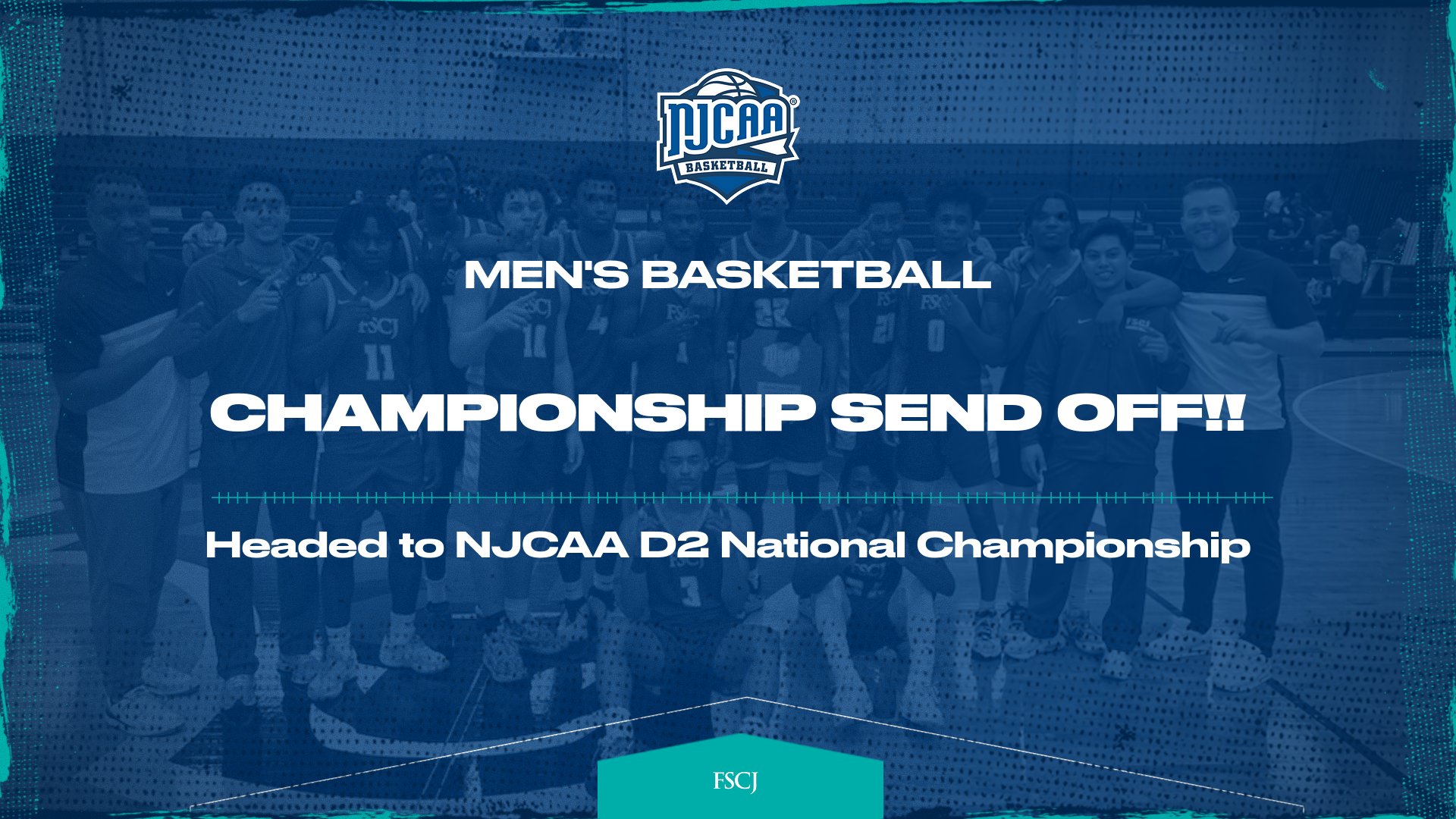 Join us as we send off FSCJ Men's Basketball to the NJCAA D2 National Championship this Saturday